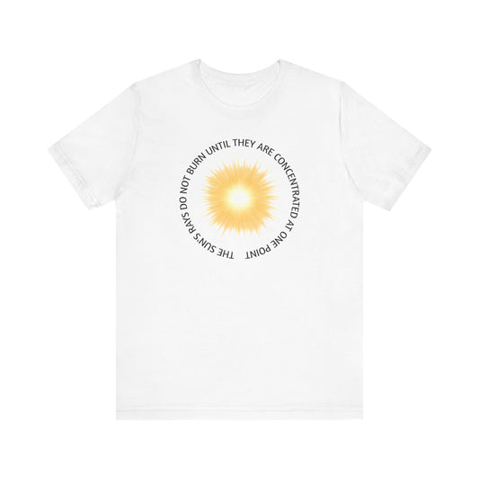 Sunshine Quote Unisex Jersey Tee - Positive Vibes Shirt